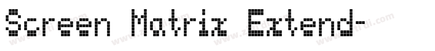 Screen Matrix Extend字体转换